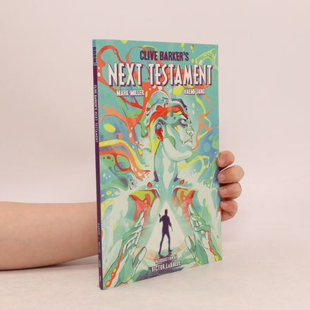 Clive Barker's Next Testament Vol. 1