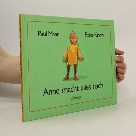 Anne macht alles nach