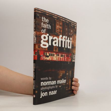 The Faith of Graffiti