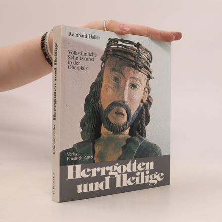 Herrgotten und Heilige