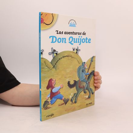 Las aventuras de Don Quijote