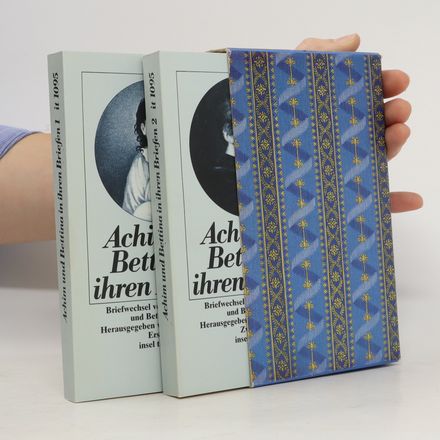 Achim und Bettina in ihren Briefen 1-2