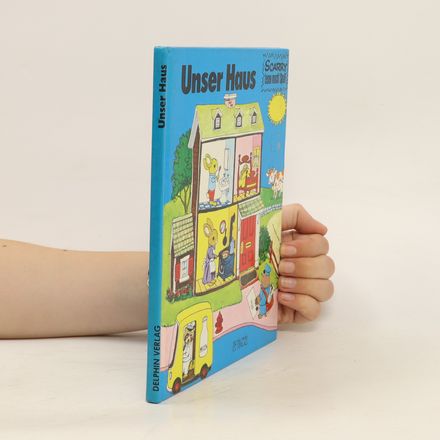 Mein allerschönstes Buch von unserem Haus