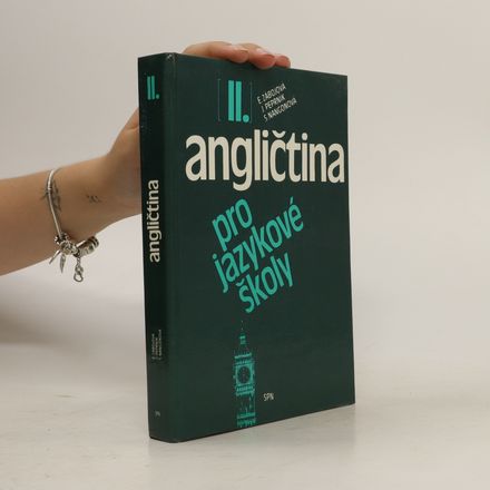 Angličtina pro jazykové školy. [Díl] 2
