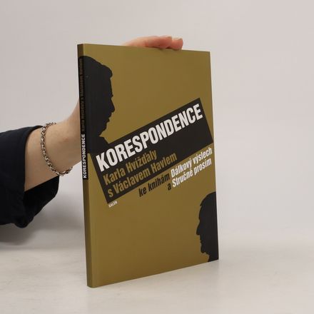 Korespondence Karla Hvížďaly s Václavem Havlem ke knihám Dálkový výslech a Prosím stručně