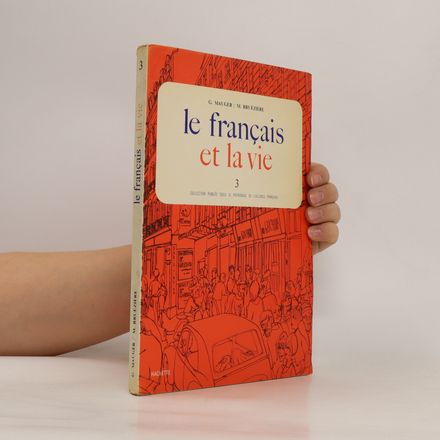 Le français et la vie 3