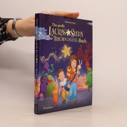 Das große Lauras Stern Traummonster-Buch