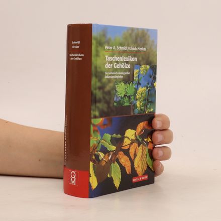 Taschenlexikon der Gehölze