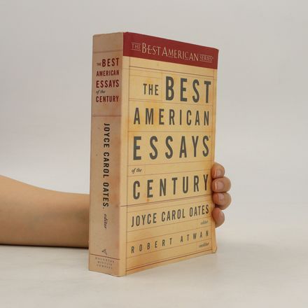 The Best American Essays of the Century