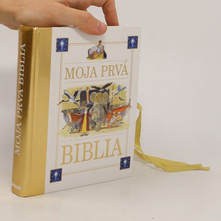 Moja prvá biblia
