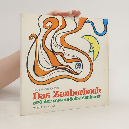 Das Zauberbuch und der verwandelte Zauberer