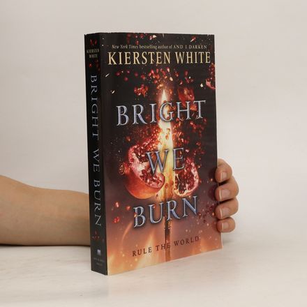 Bright We Burn
