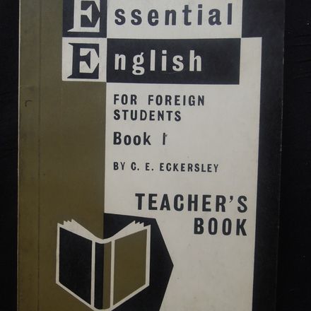Essential English for foreign students : teacher's book