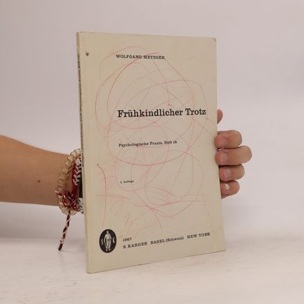 Frühkindlicher Trotz