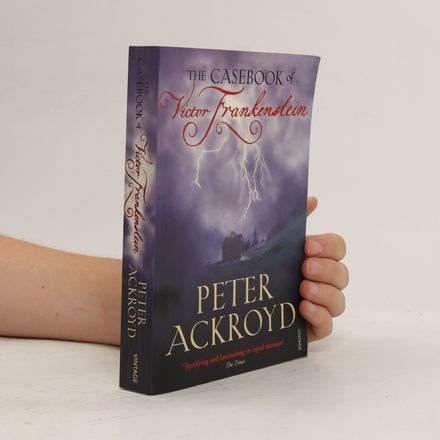 The Casebook of Victor Frankenstein