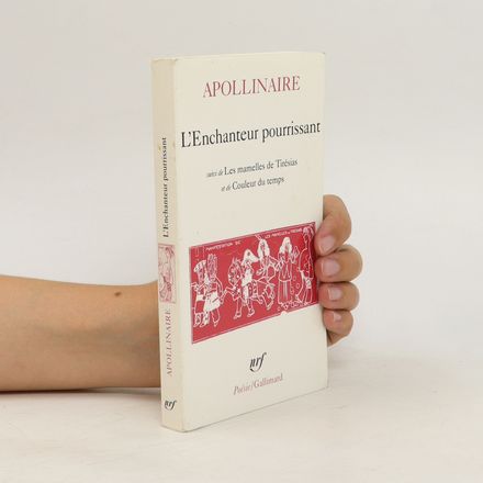 L'enchanteur pourrissant