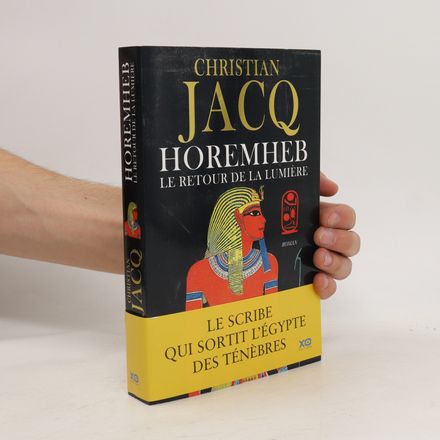 Horemheb, le retour de la lumière