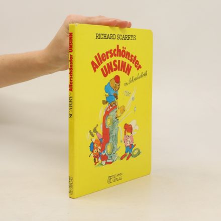 Richard Scarrys Allerschönster Unsinn