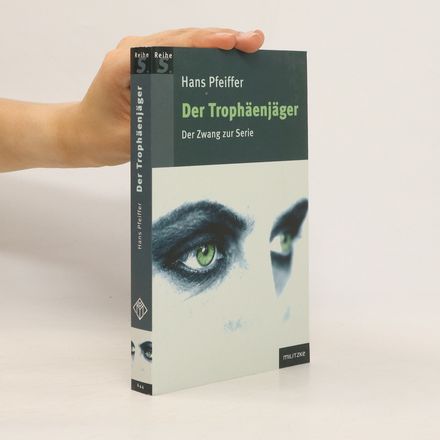 Der Trophäenjäger