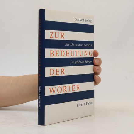 Zur Bedeutung der Wörter