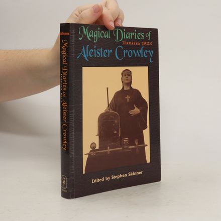 Magical Diaries of Aleister Crowley