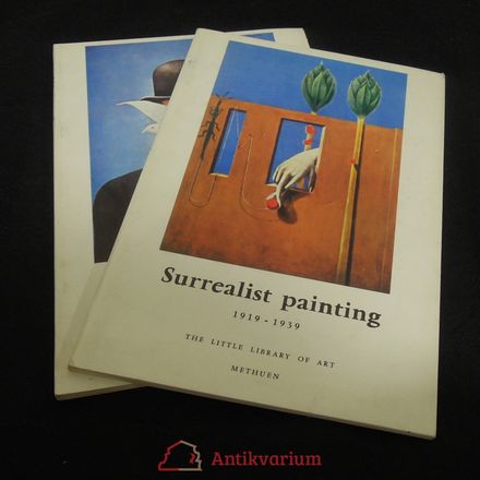 Surrealist painting 1940 - 1970, Surrealist painting 1919 - 1939