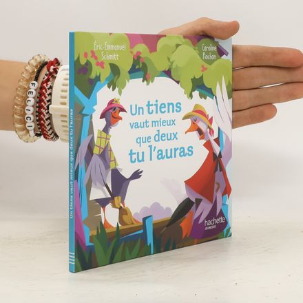 Un tiens vaut mieux que deux tu l'auras