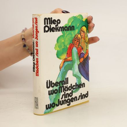 Überall wo Jungen sind, wo Mädchen sind
