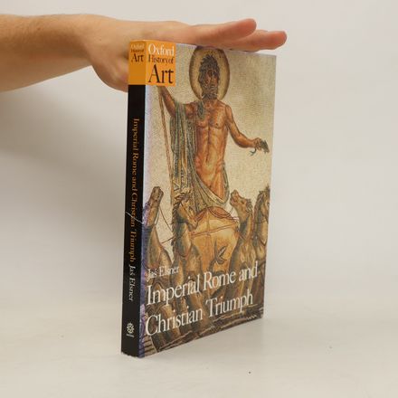 Imperial Rome and Christian triumph