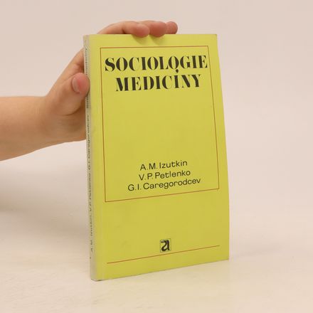 Sociologie mediciny