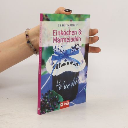 Einkochen & Marmeladen