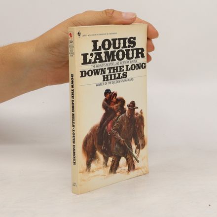Down the Long Hills