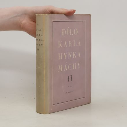 Dílo Karla Hynka Máchy II. Próza