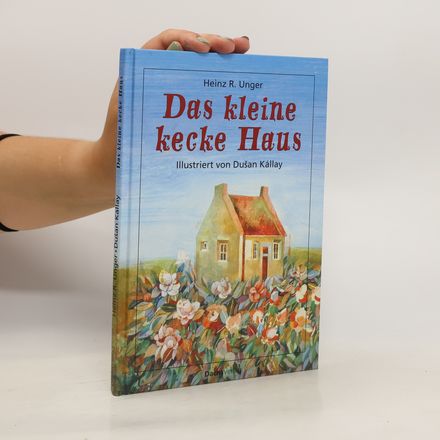 Das kleine kecke Haus