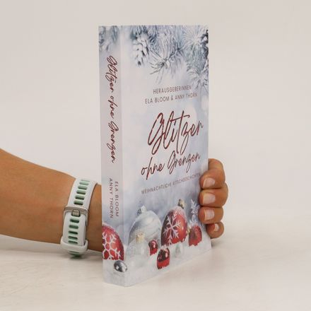 Glitzer ohne Grenzen: weihnachtliche Kitschgeschichten