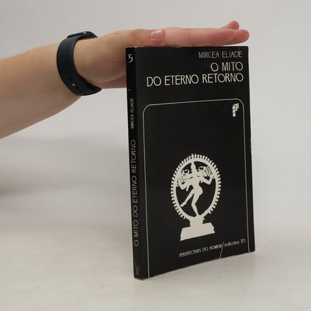 O mito do eterno retorno