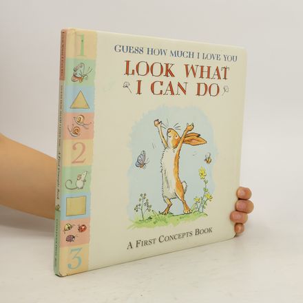 Guess How Much I Love You: Look What I Can Do