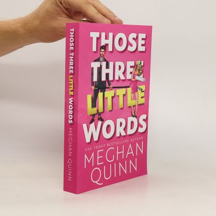 Those Three Little Words