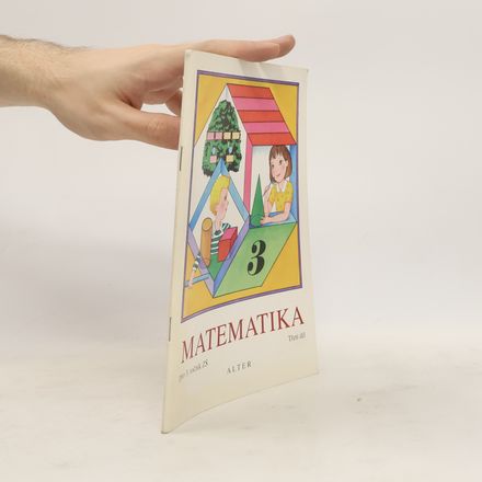 Matematika pro 3. ročník základních škol. Třetí díl