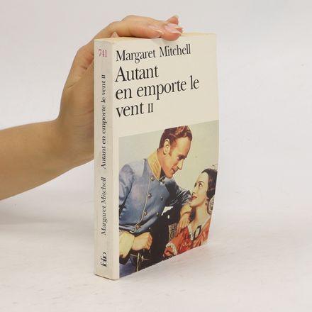 Autant en emporte le vent II