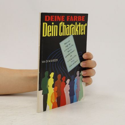 Deine Farbe, Dein Charakter
