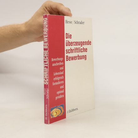 Die überzeugende schriftliche Bewerbung