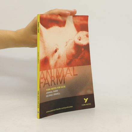 York Notes on "Animal Farm"