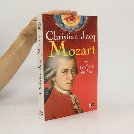 Mozart. Le frère du feu