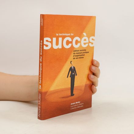 La technique du succès