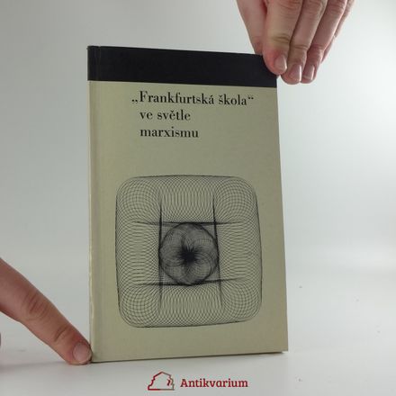 ,,Frankfurtská škola" ve světle marxismu