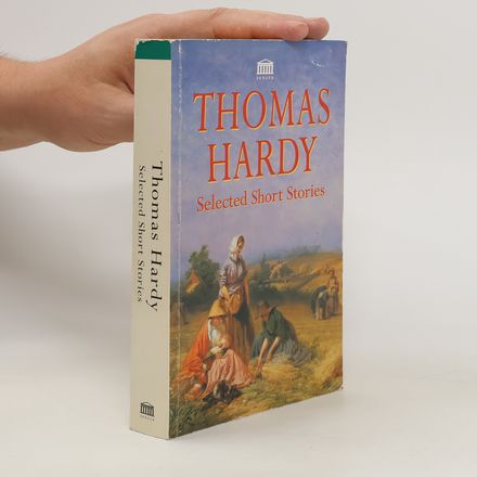 Thomas Hardy. Selected Short Stories