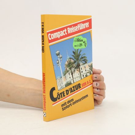 Côte d'Azur von A - Z