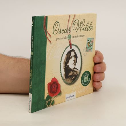 Oscar Wilde geistreich & unterhaltsam