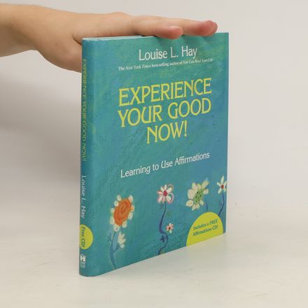 Experience Your Good Now!